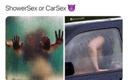 Shower Sex or Car Sex