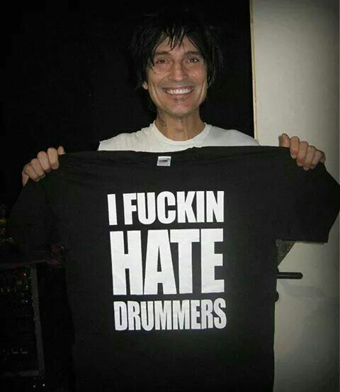 Tommy lee 'I Fuckin Hate Drummers' shirt Motley Crue