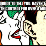 forgot birth control meme