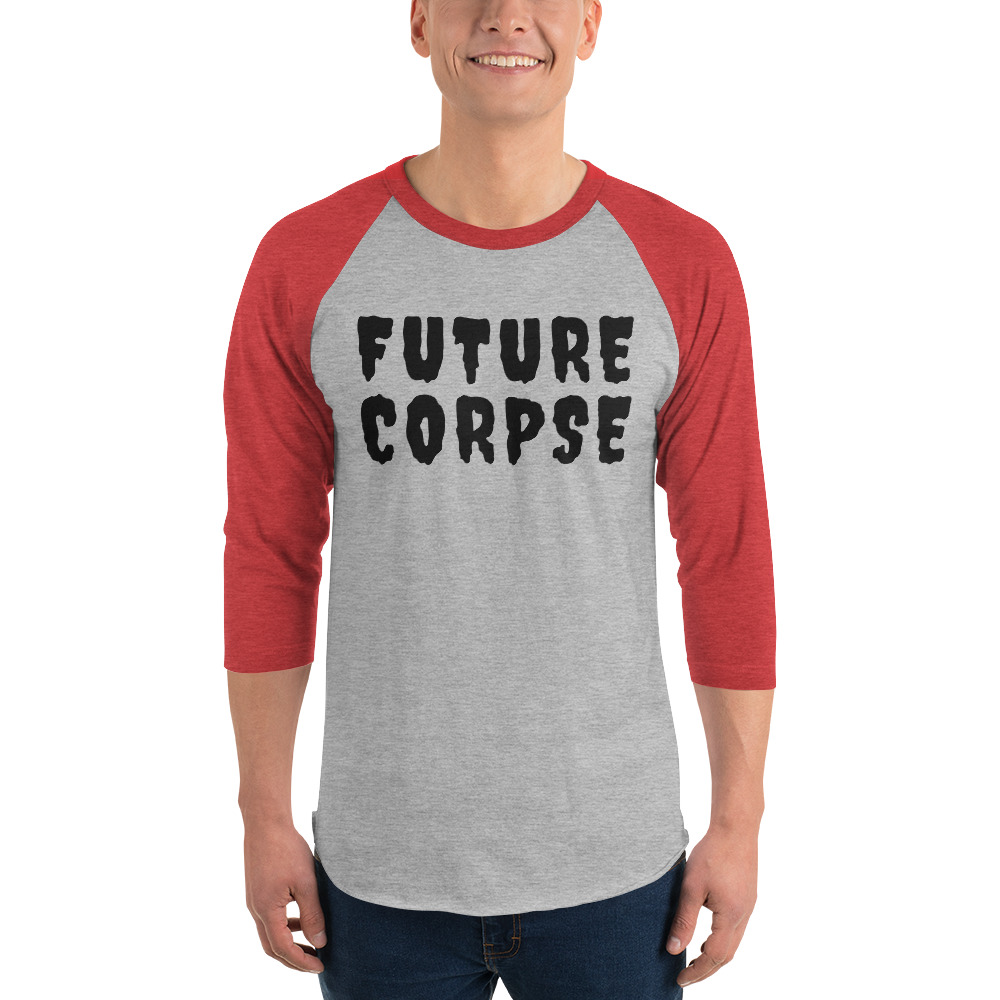 FUTURE CORPSE (in black creepy letters) 3/4 sleeve raglan shirt - Image 4