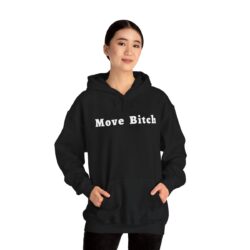 Alternative view of MOVE BITCH Hoodie