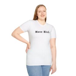 Alternative view of Move Bitch T-Shirt