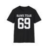 HAWK TUAH 69 (Team Sports) T-Shirt