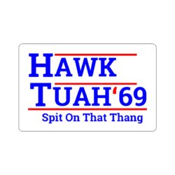 Hawk Tuah 69 Sticker