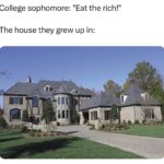 Eat the Rich - Wealthy college kids