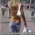 So she walked passed me about an hour ago I have no idea where we are now