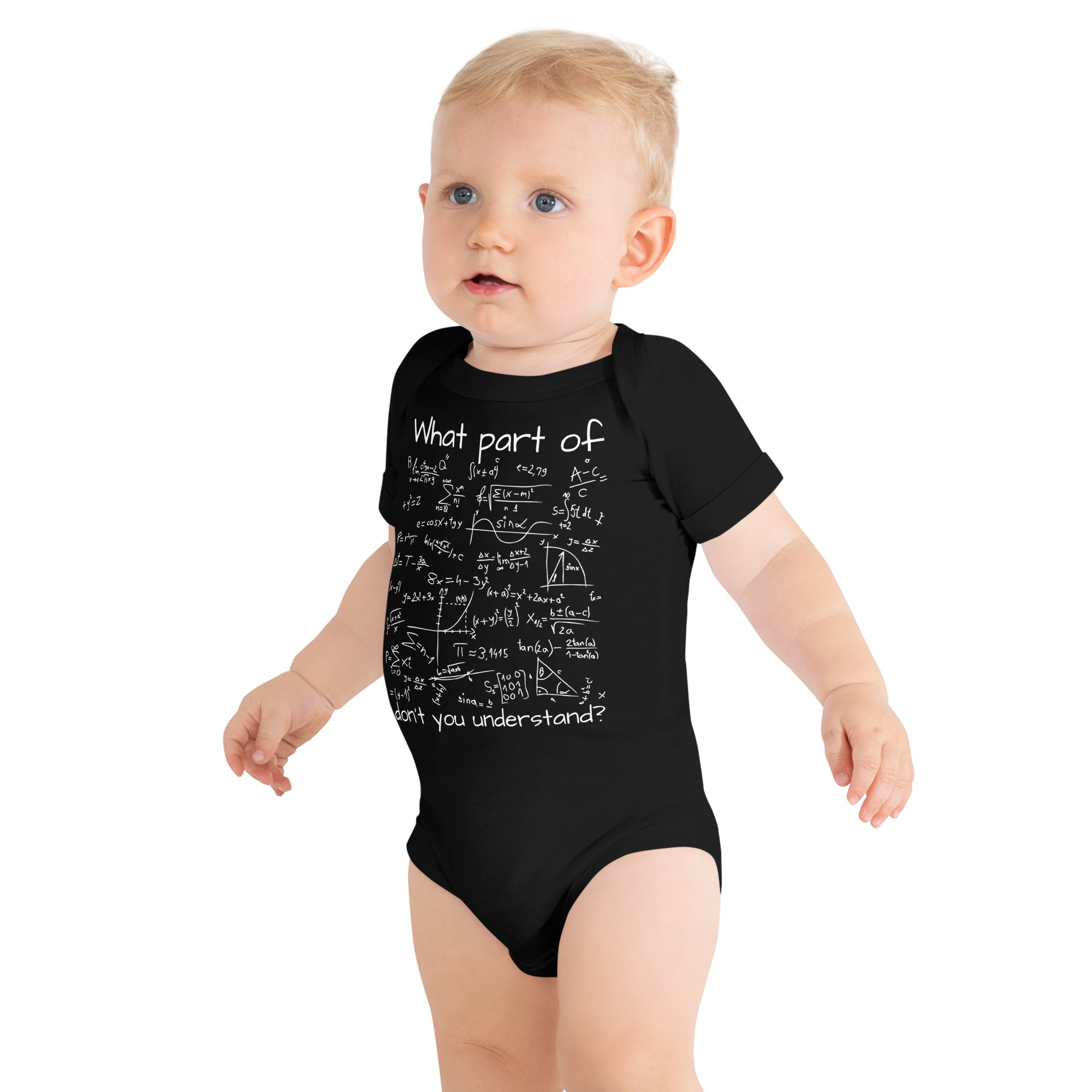 What Part Of (Math Equation) Don’t You Understand? Baby Onesie - Image 2
