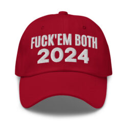 Fuck Em Both 2024 | Apolitical hat