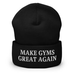 MAKE GYMS GREAT AGAIN Beanie (Embroidered)