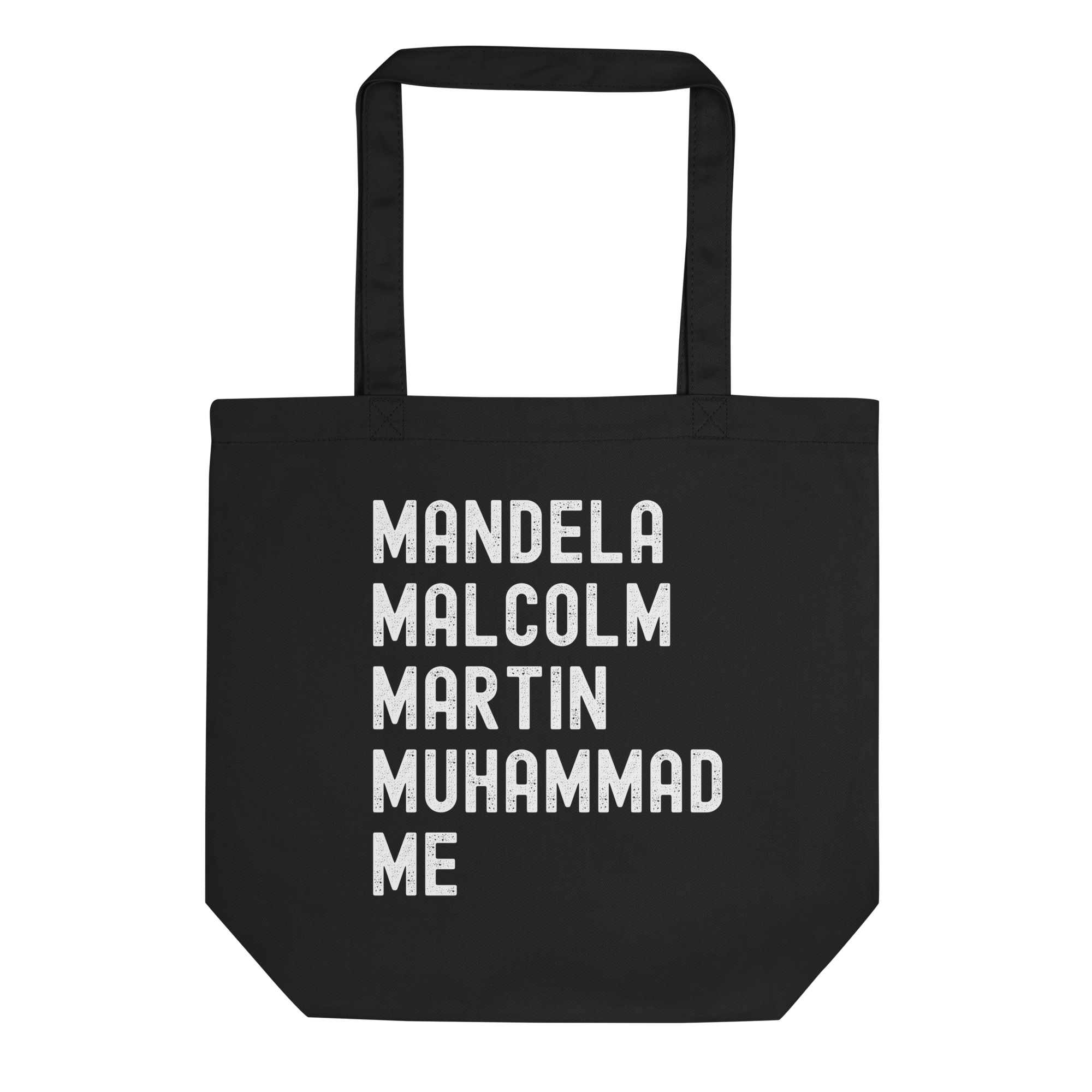 Mandela Malcolm Martin Muhammad Me Tote Bag - Image 2