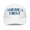 AMERICA FIRST (in blue letters) Trucker hat