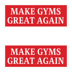 MAKE GYMS GREAT AGAIN Sticker Pack