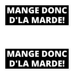 MANGE DONC D'LA MARDE Sticker Pack