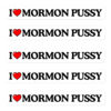 I Love Mormon Pussy Sticker Pack