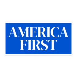 AMERICA FIRST Sticker