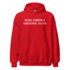 Make America Geriatric Again Hoodie