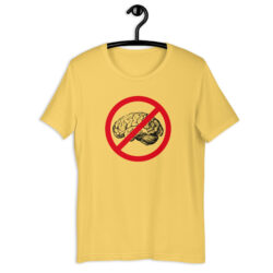IDIOCRACY No Brain shirt