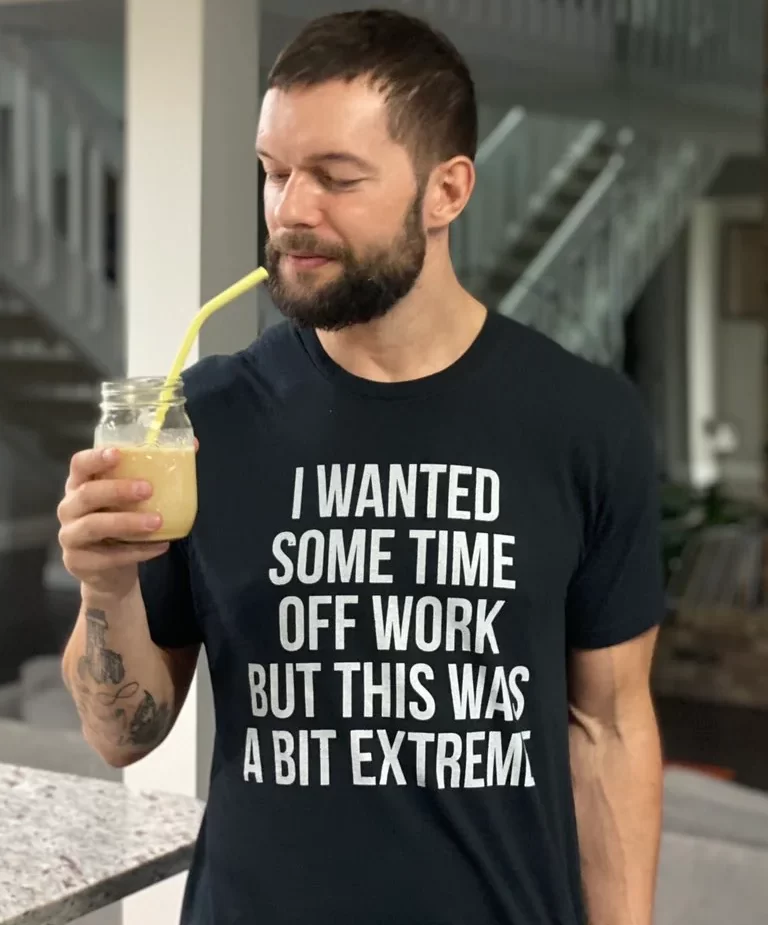 Finn Balor 'I Wanted Some Time Off Work But This Was A Bit Extreme' shirt wwe pro wrestler