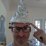 Tin Foil Hat idiot