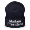 Madam President Kamala Harris Beanie (Embroidered)