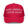 Make America Laugh Again hat - KAMALA (MALA) Hat