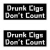 Drunk Cigs Don't Count Sticker Pack