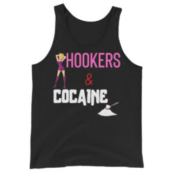 HOOKERS and COCAINE Tank Top