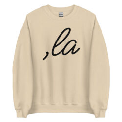 Comma-La ,la Kamala Harris Sweatshirt