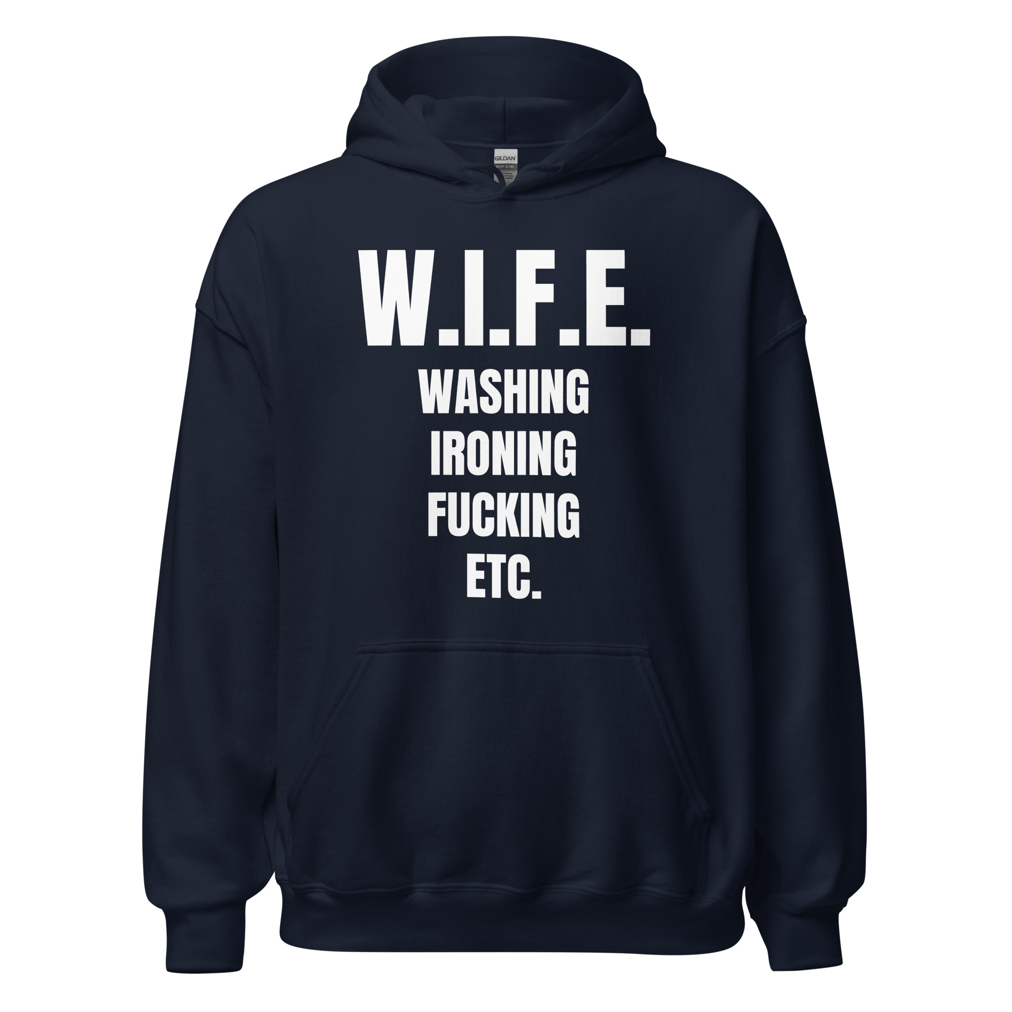 W.I.F.E. Washing Ironing Fucking Etc Hoodie - Image 3