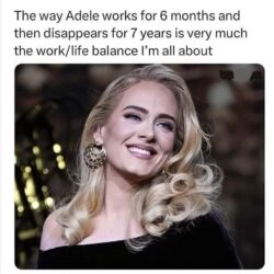 Adele work life balance meme
