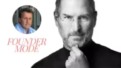 Founder Mode Steve Jobs Paul Graham