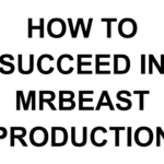 How To Succeed In MrBeast Production full memo