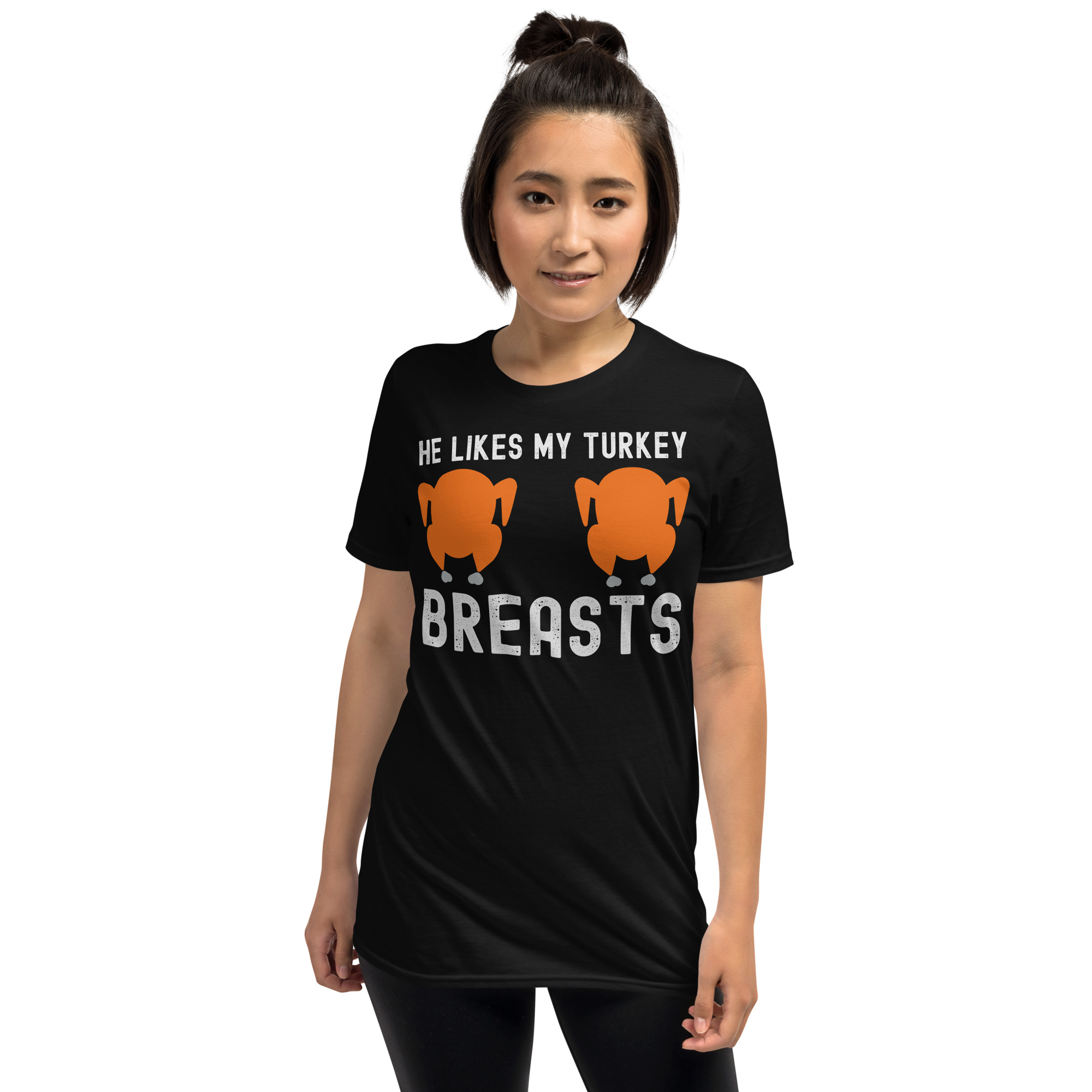 He Likes My Turkey BREASTS T-Shirt