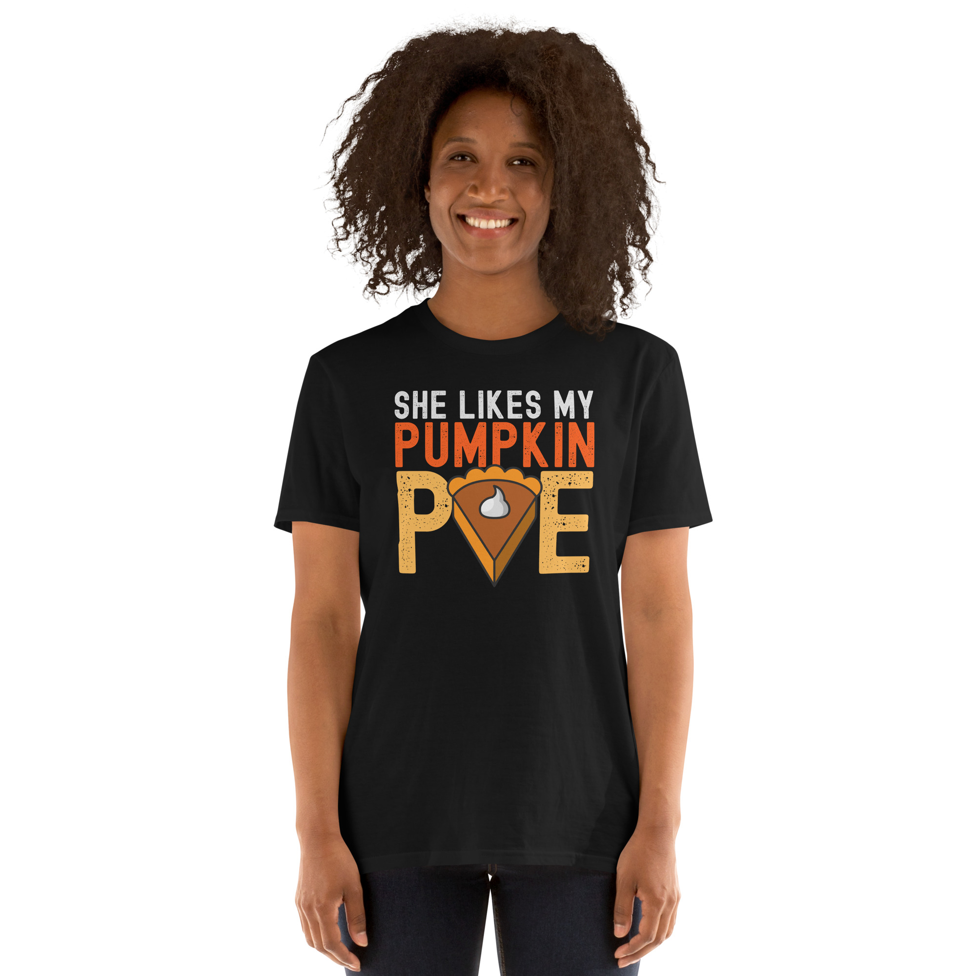 SHE Likes My Pumpkin PIE T-Shirt