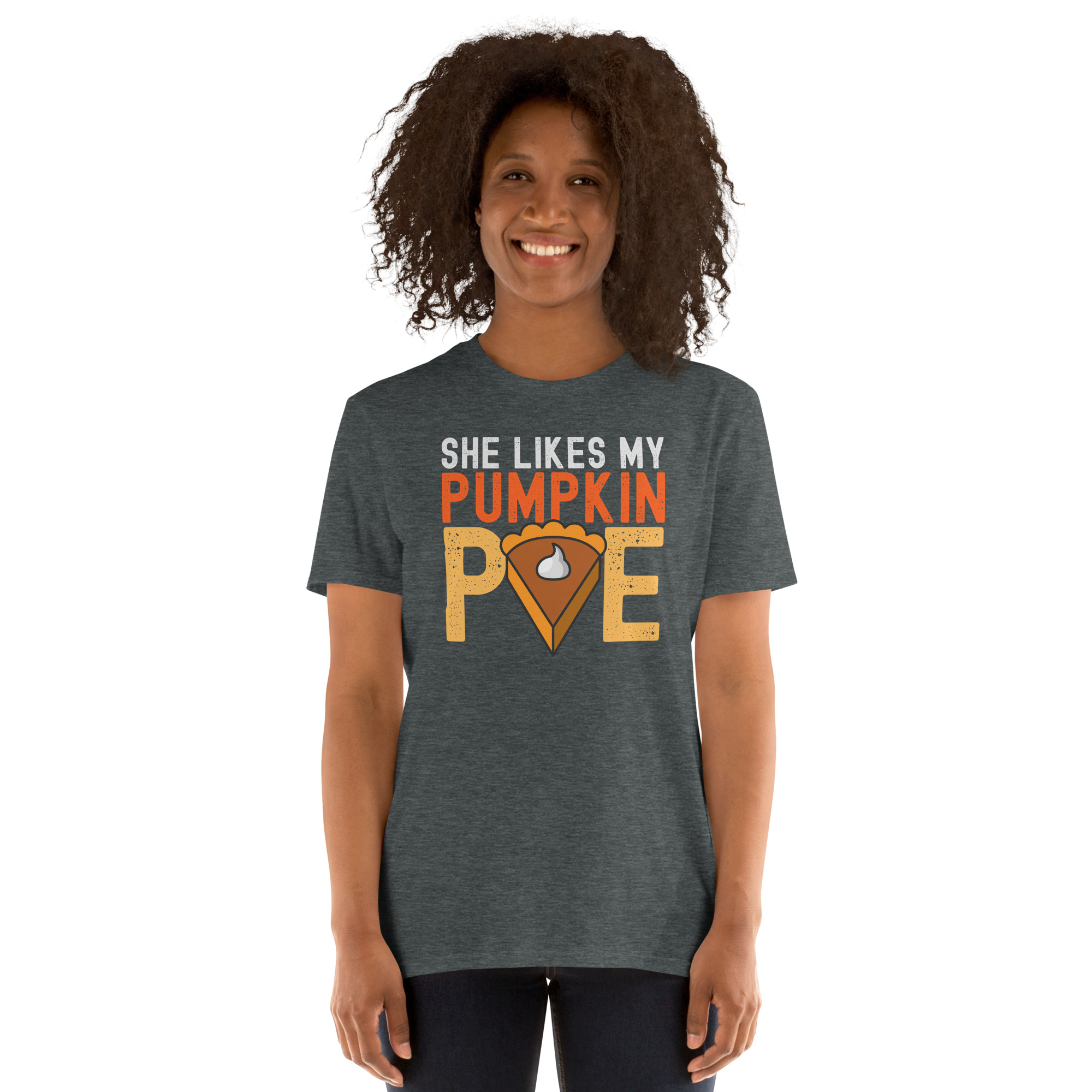 SHE Likes My Pumpkin PIE T-Shirt - Image 4