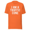 I AM A TRAFFIC CONE | Halloween Shirt