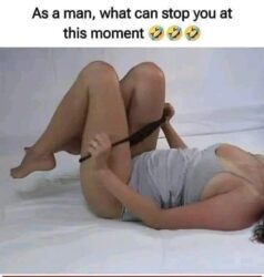 As a man what can stop you at this moment