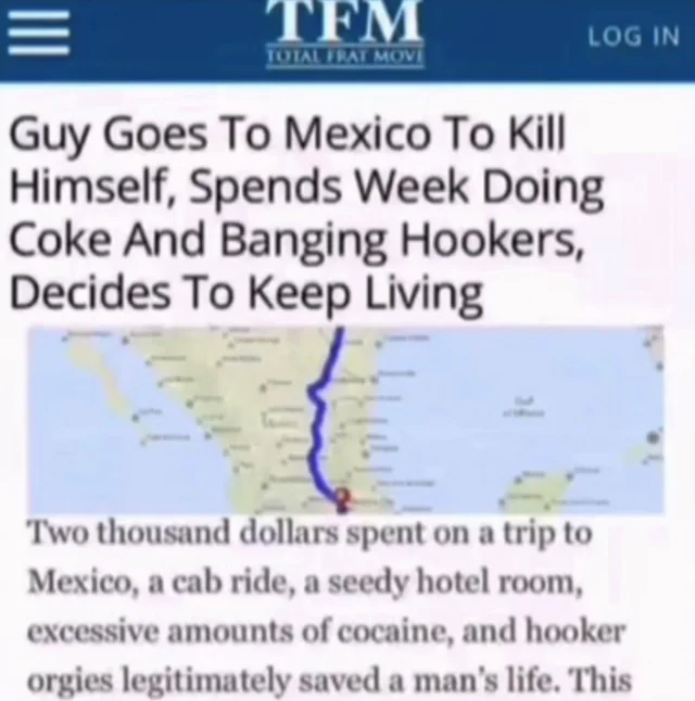 Cocaine and Hookers saved a man's life