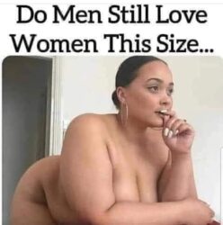 Do Men Still Love Women This Size