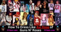 How To Dress Like Axl Rose of Guns N' Roses