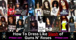 How To Dress Like Slash of Guns N’ Roses