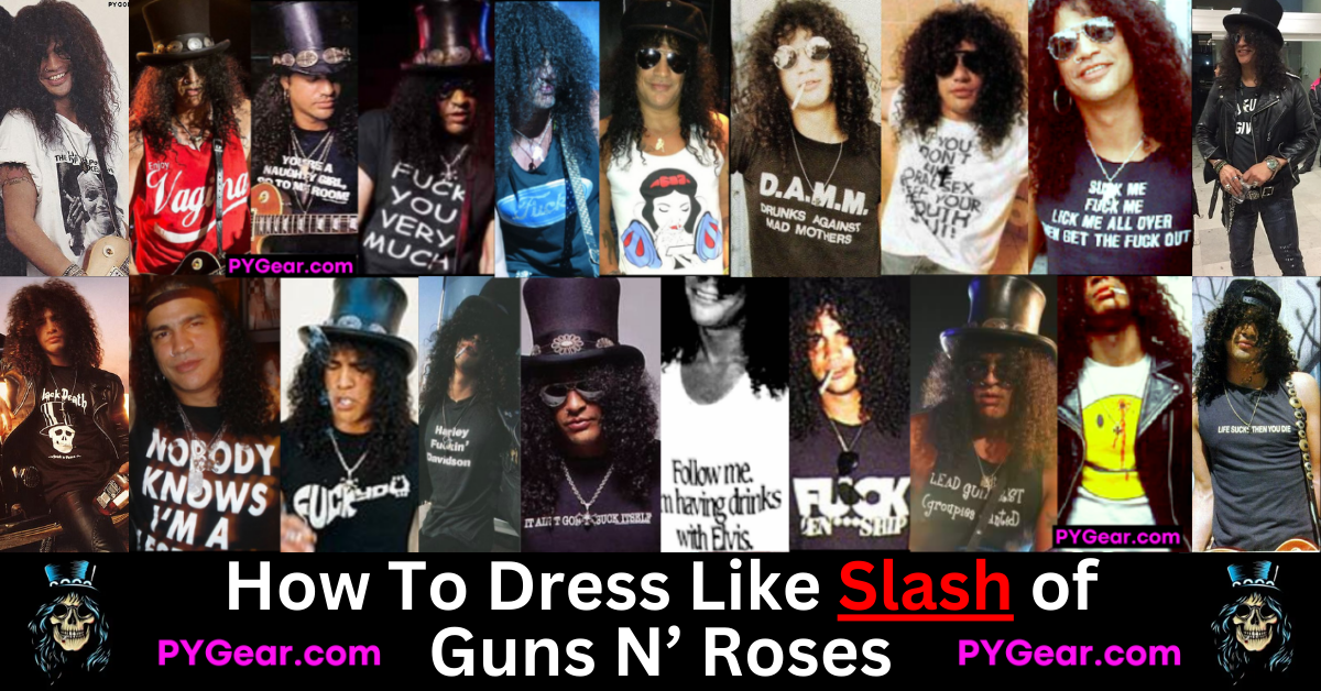 How To Dress Like Slash of Guns N' Roses