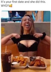 It's your first date and she did this WYD