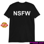 NSFW T-Shirt