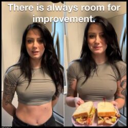 There is always room for improvement - Boobs + Sandwich