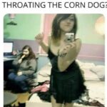 What's Your Friend's Name Power Throating The Corn Dog