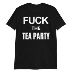 Jello Biafra FUCK THE TEA PARTY shirt