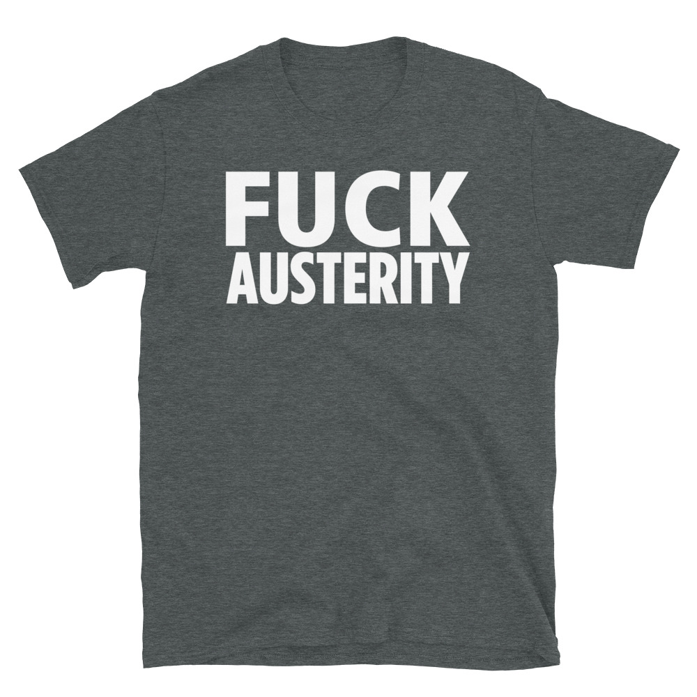 Jello Biafra FUCK AUSTERITY T-Shirt - Image 6
