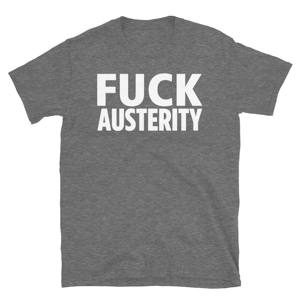 Jello Biafra FUCK AUSTERITY T-Shirt - Image 9