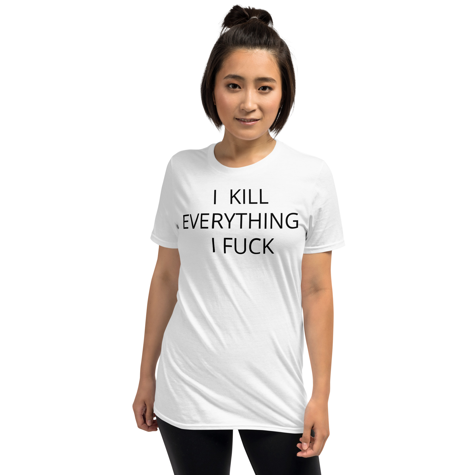 I KILL EVERYTHING I FUCK T-Shirt - Image 2